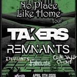 Takers and Remnants Tour