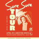 Sure Sure Spring Tour | Libertine Brew