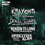 The Krayons, Grail Guard, Reason To Leave, Operation Alan