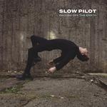Slow Pilot