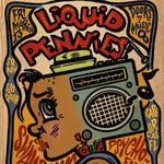 Liquid Pennies, Psycho Fluid, and Swamp Scum at Nice Guys