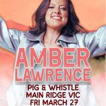 Amber Lawrence - The Pig & Whistle Main Ridge Vic - Cowgirl To Me Tour