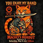 You Enjoy My Band at Mackey’s