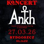 ANKH w Bydgoszczy