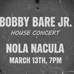 BOBBY BARE JR. acoustic House Concert