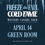 Freeze the Fall & Cold Fame