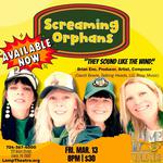 The Screaming Orphans return to The Lamp Theatre, Irwin