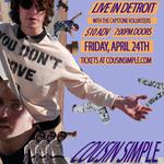 Cousin Simple Falling into Detroit