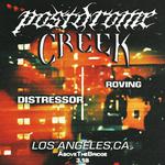 2x2 Booking Presents - postdrome + Creek ft. Roving, Distressor
