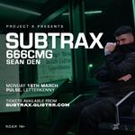 PROJECT X Paddys Eve - Subtrax