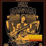 FUZZ SAGRADO + KRAKE