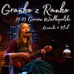 Granko z Ranko w Gorzowie Wielkopolskim