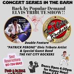 Concert Series In The Barn - Elvis & The Fat City Rockers