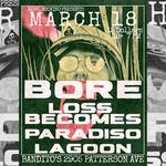 BORE // LOSS BECOMES (Long Island NY)