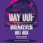 APLFTHRC (Decade edition) Day Oof, BREAKEVEN, Hotbox