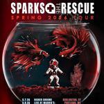Sparks The Rescue Spring Tour 2026