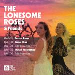 The Lonesome Roses & Friends feat. Tristan Prettyman - SOLD OUT