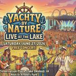 LIVE at the Lake with Yachty by Nature!