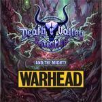 Death Valley Knights / Warhead / Criminal Judge