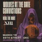Wolves at The Gate, Convictions, Heal The Hurt, and XIII Minutes 