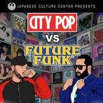 CITY POP VS FUTURE FUNK