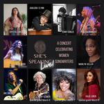 She's Speaking LIVE: A Concert Celebrating Women Songwriters
