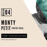 MONTY / PLZEŇ/ Za nosem Tour 2026