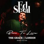 Ed Staal | Live at The Grace | London