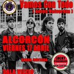 Concierto Vamos Con Todo (antes Volvoreta) + Lucky Strakewalker
