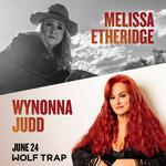 Melissa Etheridge Wynonna Judd Raised on Radio Tour w/ Maggie Rose