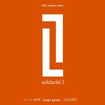 LOLOET × Loupx garoux presents「solidarité vol.2」