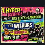 Hyper Radio With The Bomb Cats & the Wilburs