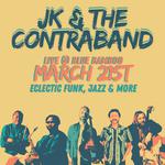 JK & The Contraband Live At Blue Bamboo