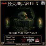 Enquire Within's Blood and Rust Tour