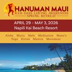 Hanuman Maui Ram Dass Loving Awareness Spring Retreat 2026