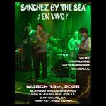 SANCHEZ BY THE SEA* - ¡EN VIVO!