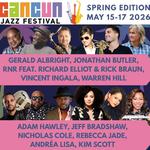 Cancun Jazz Festival Spring Edition 2026