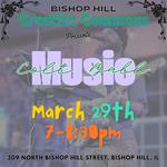 Bishop Hill Creative Commons Pot Luck w/ Colt Ball Music