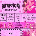 STEPMOM SPRING TOUR
