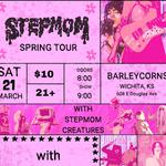 STEPMOM SPRING TOUR