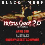 Q.Royal with Black Smurf Live in Austin, Tx