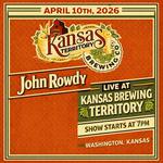 John Rowdy Live @ Kansas Territory Brewing Co.