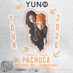 Yuno presenta: "Anecoide" - Pachuca