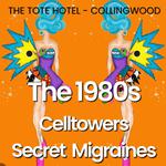 The 1980s @ The Tote - Collingwood