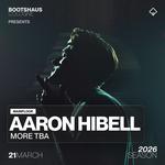  Bootshaus pres. AARON HIBELL