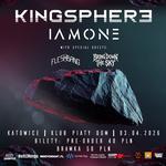 INERTIA TOUR | Kingsphere + IAMONE + guests