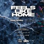 Feels Like Home/Basterds/Descape