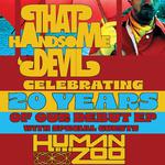 THAT HANDSOME DEVIL with Human Zoo