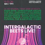 Intergalactic Beets Live!