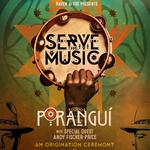 Poranguí Live in Vancouver, BC - Serve the Music World Tour: An Origination Ceremony